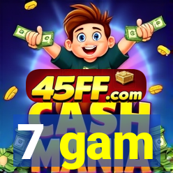 7 gam